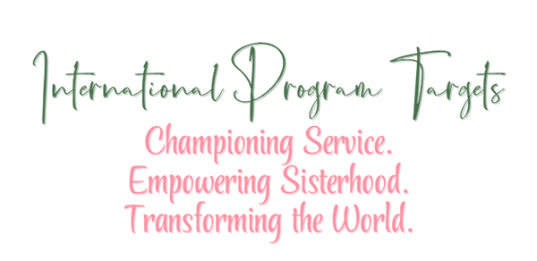Copy of Championing Service. Empowering Sisterhood. Transforming the World..png