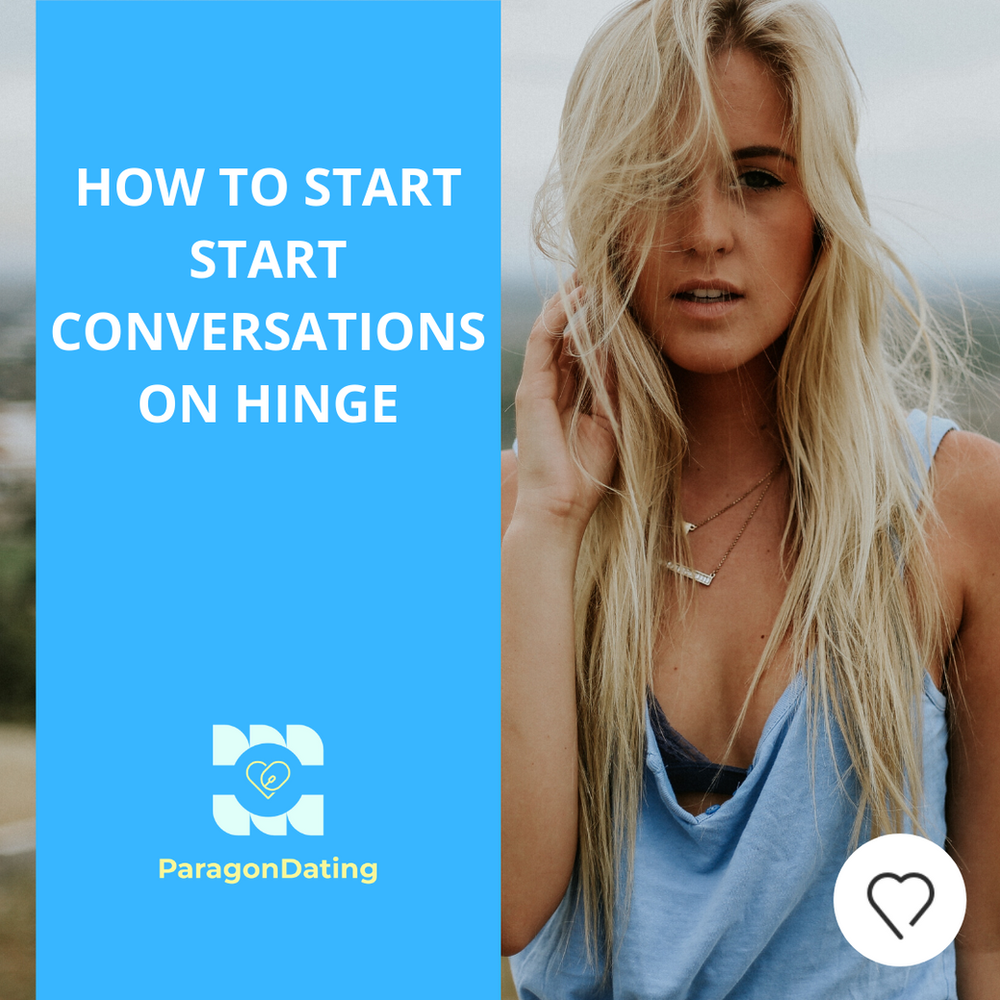 How to Start a Conversation on Hinge and Increase Your Dates