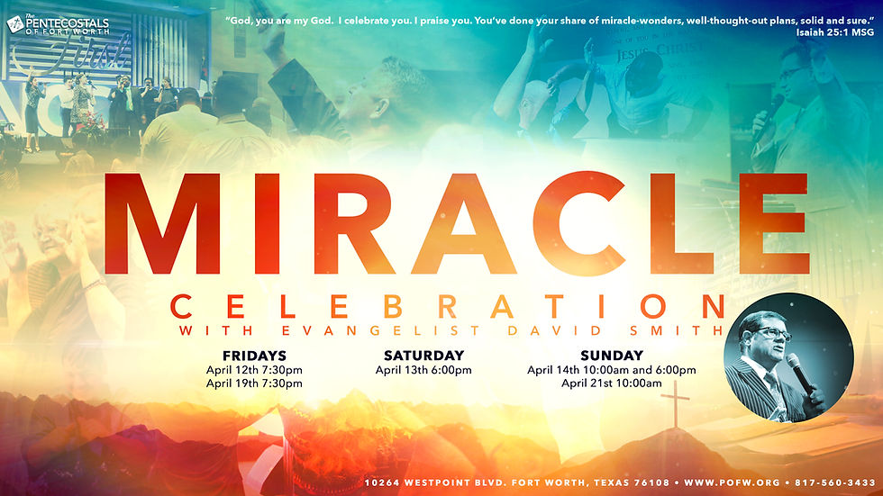Miracle Celebration with Evangelist David Smith (1)