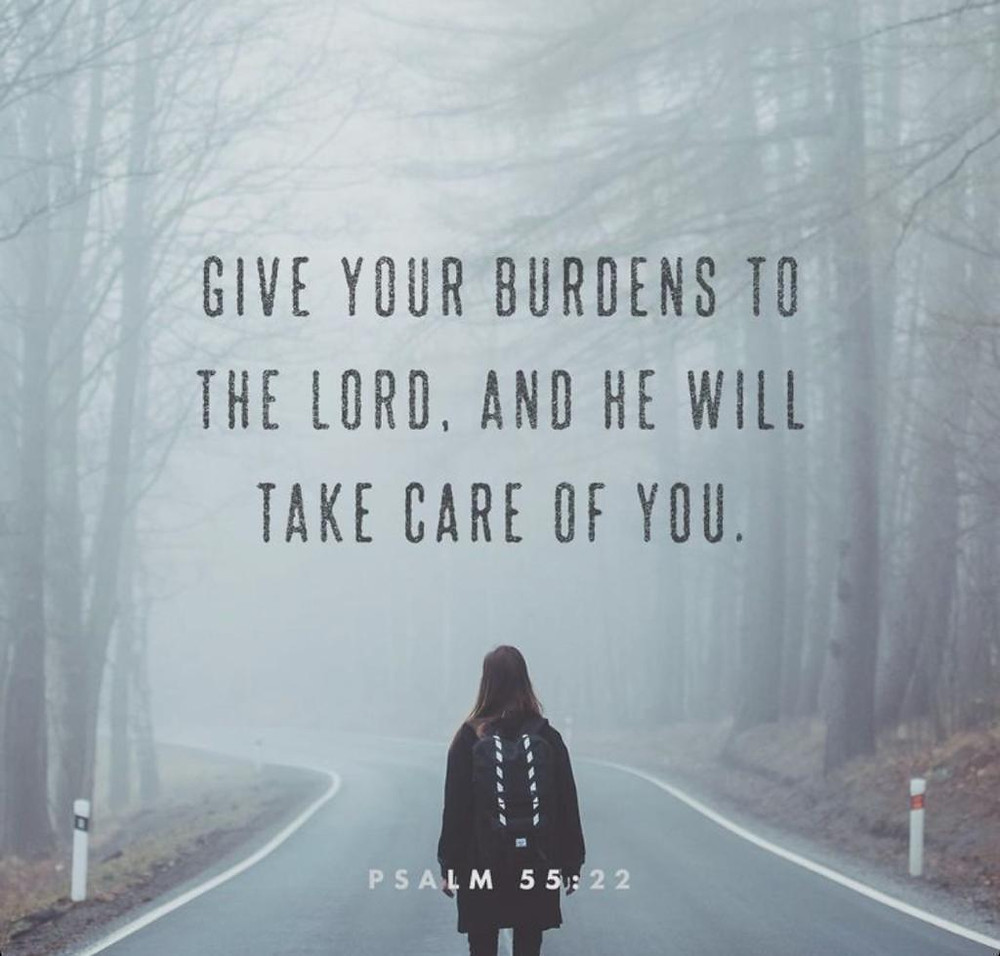 When The Burden Is Too Heavy On Your Heart Cast The Weight Upon The Lord For He Cares When The Burden Is Too Heavy On Your Heart Cast The Weight Upon The Lord For He Cares