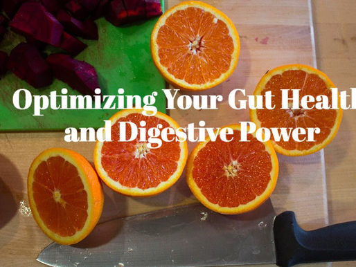 Optimizing Gut Health and Digestive Power