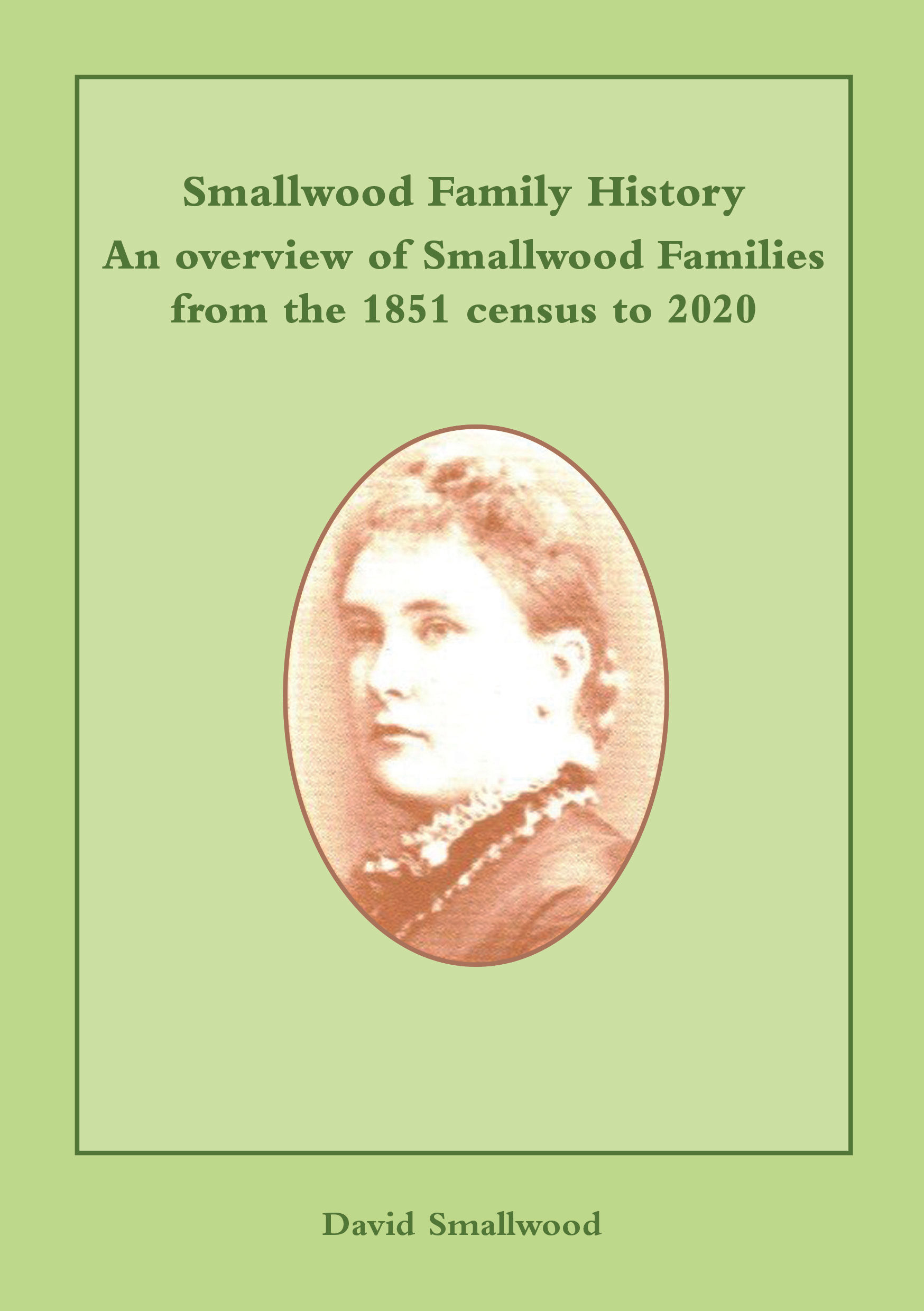 Smallwood Family History: An Overview of Smallwood Families from the 1851 Census