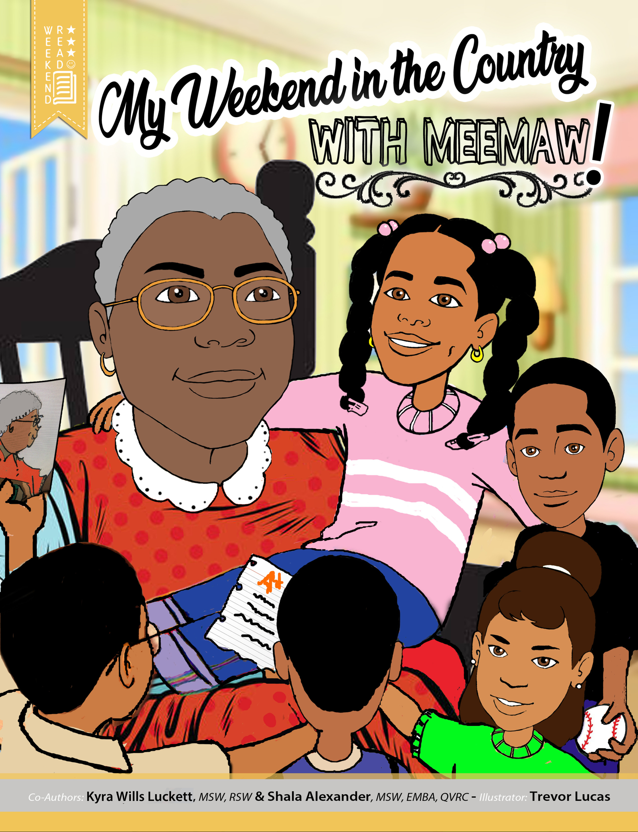 A Weekend in the Country with Meemaw