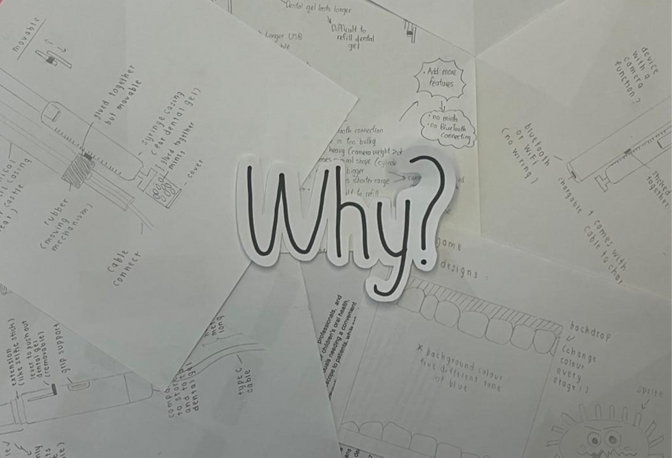 Never stop asking "why?"