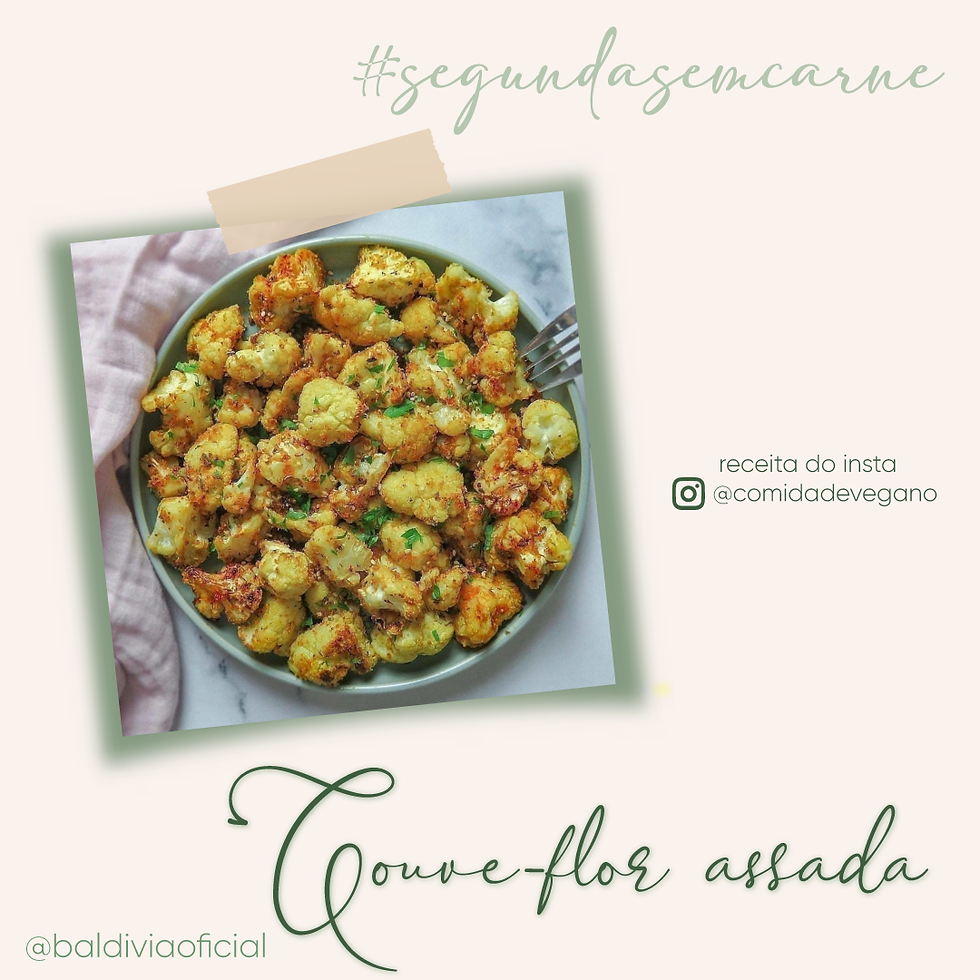 Couve-flor Assada #SegundaSemCarne