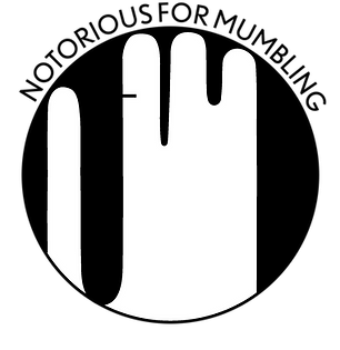 NotoriousForMumbling_Logo_v2-BW.png