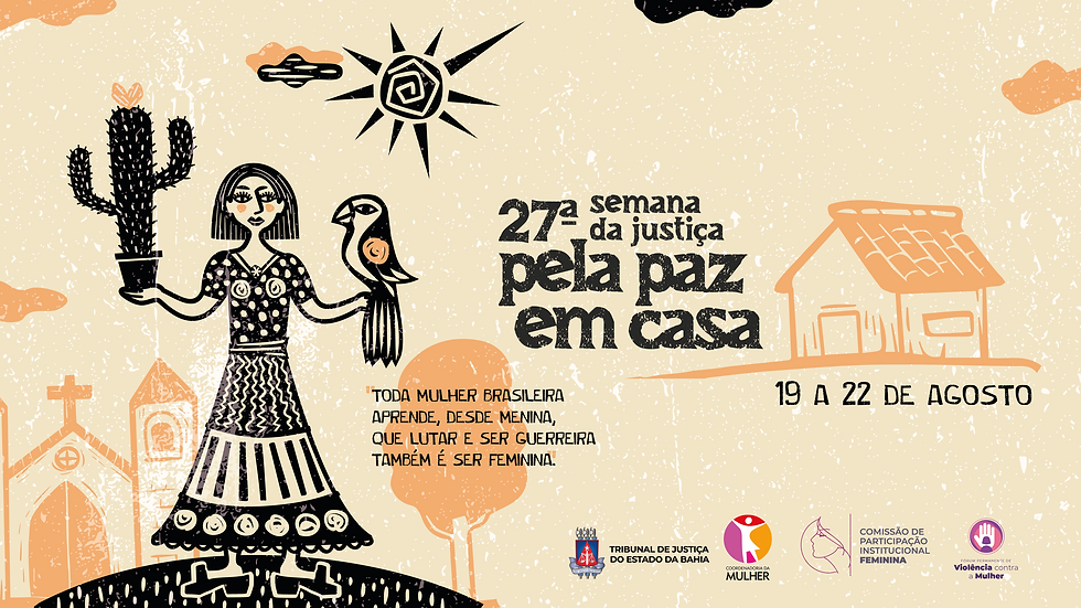 Capa de Matéria - 27ª Semana da Justiça pela Paz em Casa