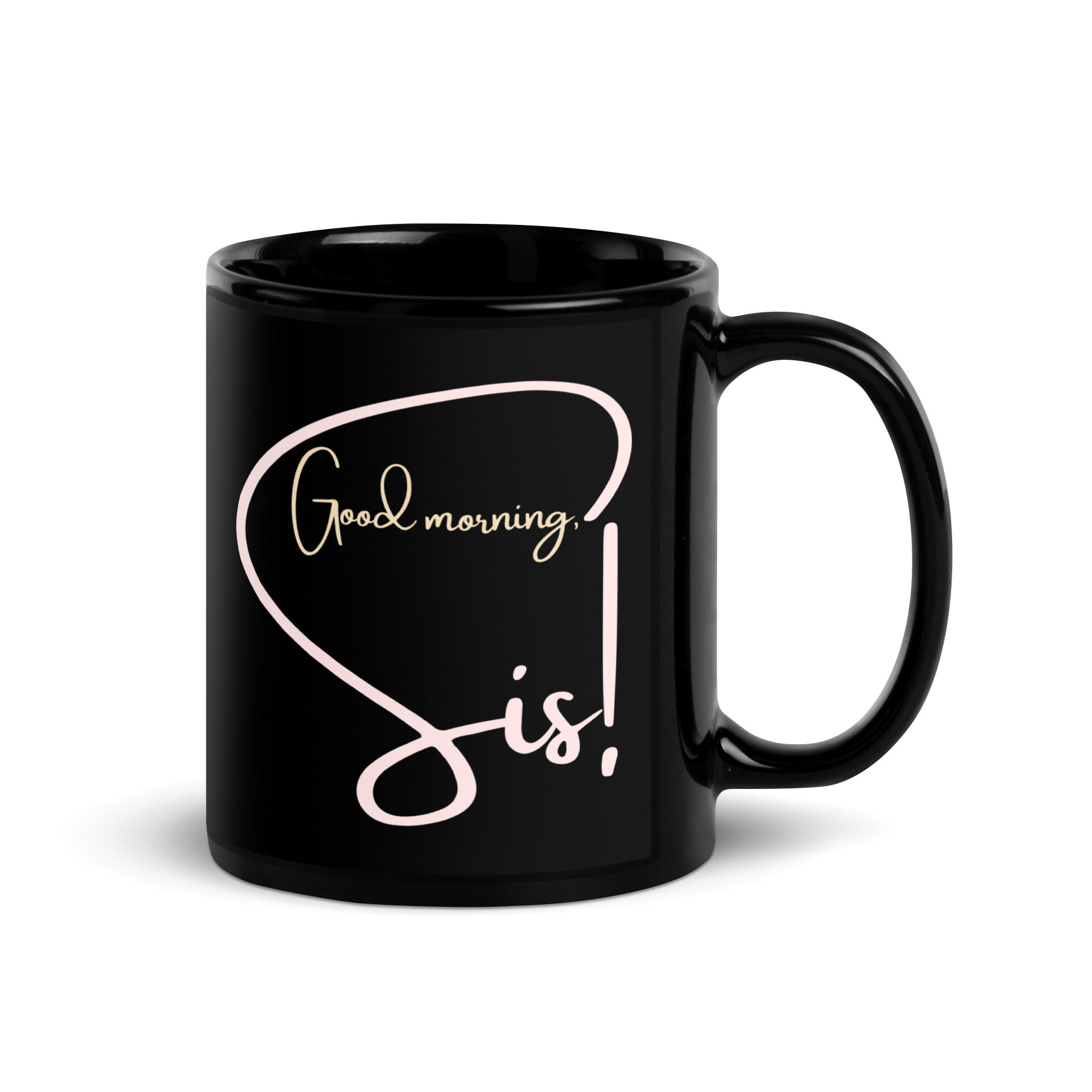 Good Morning Affirmation Mug