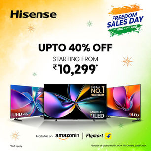 Discounts up to 40% on Hisense and Toshiba TVs during Amazon and Flipkart Freedom Day Sale