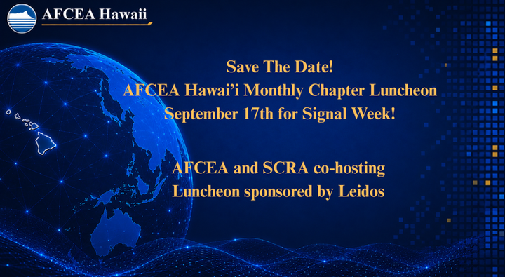 Welcome to AFCEA Hawai’i Monthly Chapter Luncheon.png