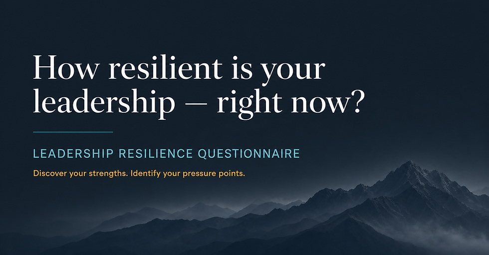 How resilient is your leadership?
