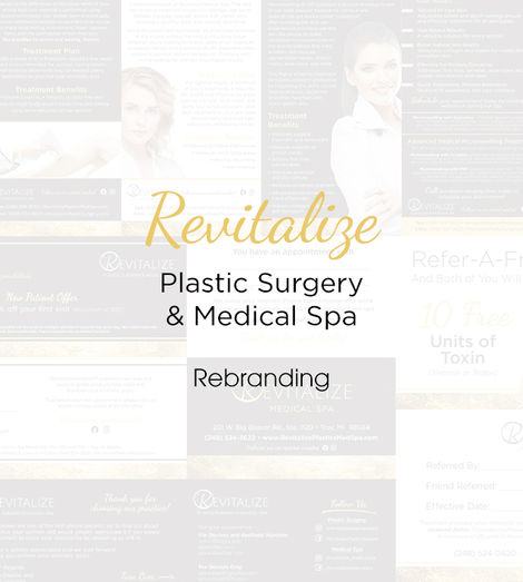 Rebranding - Revitalize Plastic Surgery & Medical Spa
