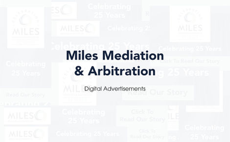 Digital Advertisements - Miles Mediation & Arbitration