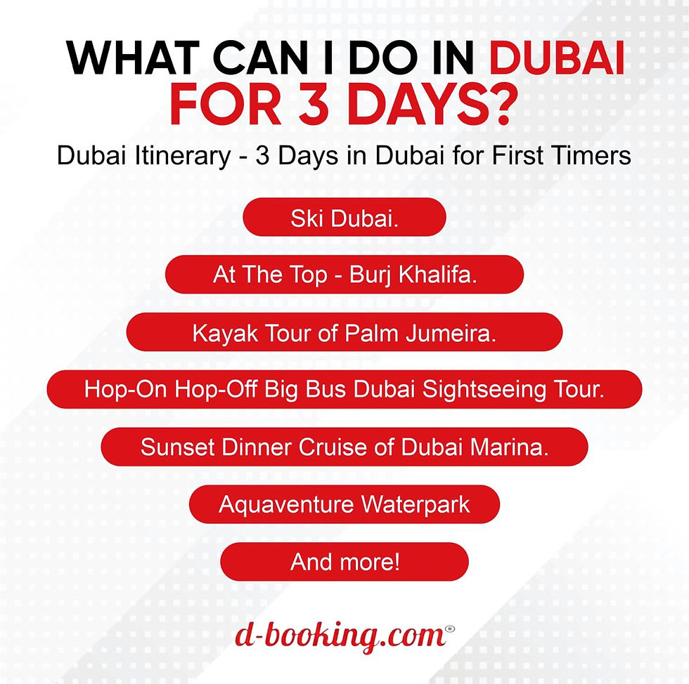 What can I do in Dubai for 3 days guide