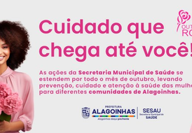 Outubro Rosa: Programa Saúde Mais Perto de Você intensifica atendimentos nas unidades de saúde