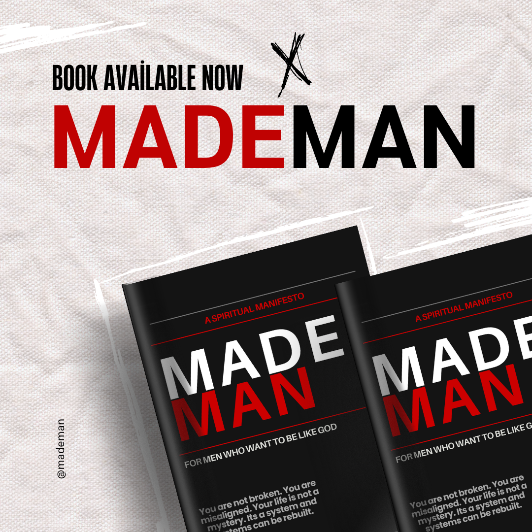 MADEMAN: The Truth About Why Your Life Isn't Working