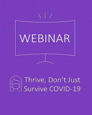 Thrive Don't Just Survive COVID-19 07152