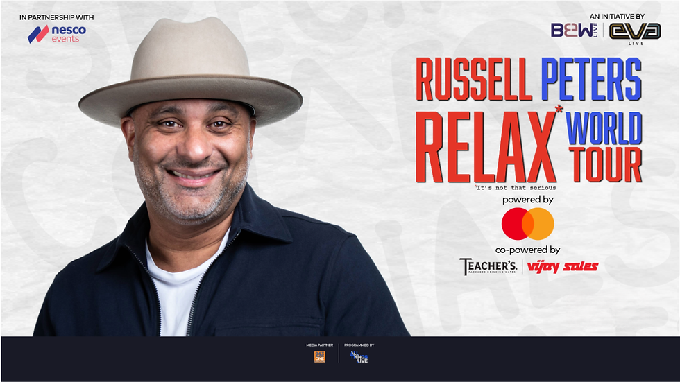 Russell Peters Relax* World Tour | Delhi