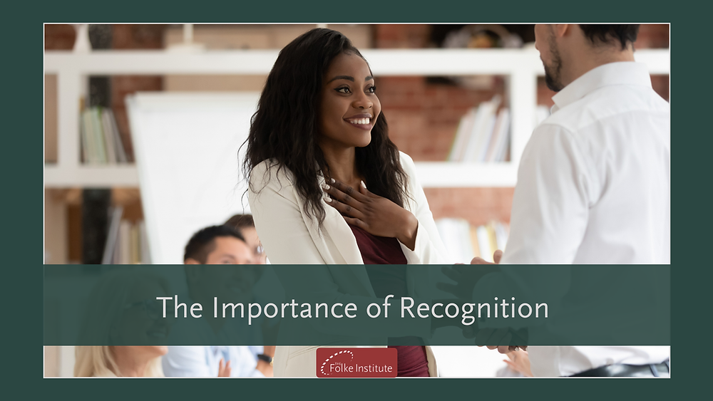 The Importance of Recognition
