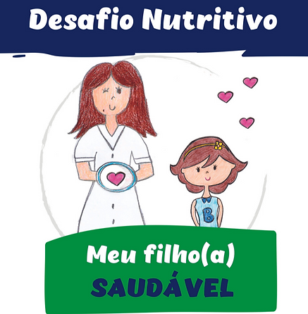 Desafio Nutritivo - Meu Filho Saudável