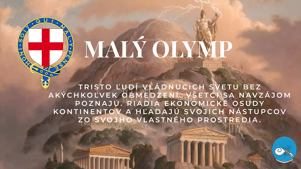 Malý Olymp - najtajnešia tajná organizácia, o ktorej ste ešte nepočuli (video vezuel)