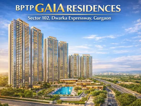 BPTP Gaia Residences Sector 102 Gurgaon – Ultra-Luxury Living on Dwarka Expressway