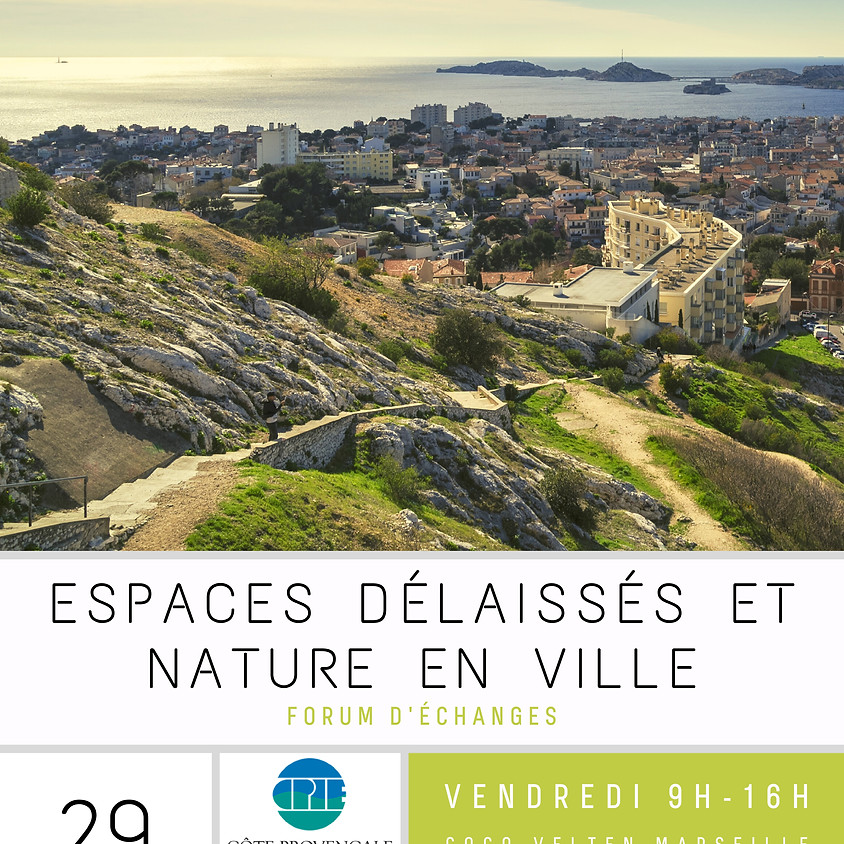 Forum d'Echange Espaces Délaissés et Nature en Ville