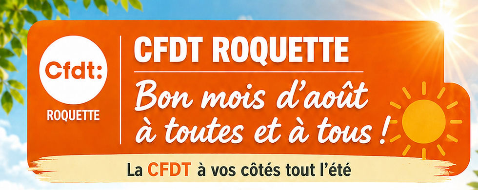 CFDT - À vos côtés, même en été