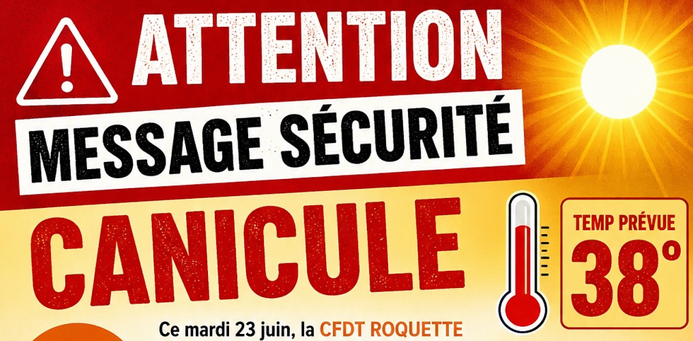 ATTENTION CHALEUR