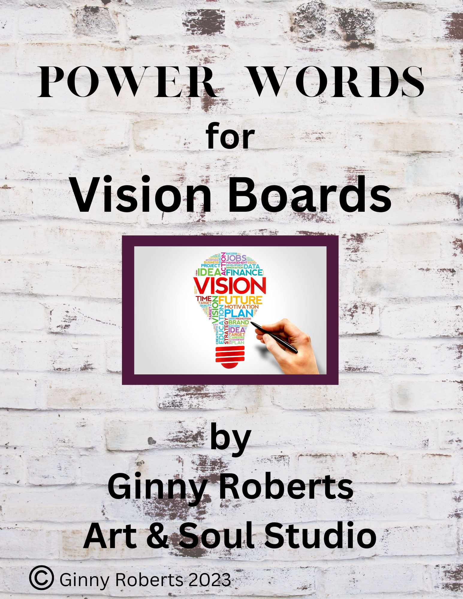 Power Words for The Complete Vision Board Project