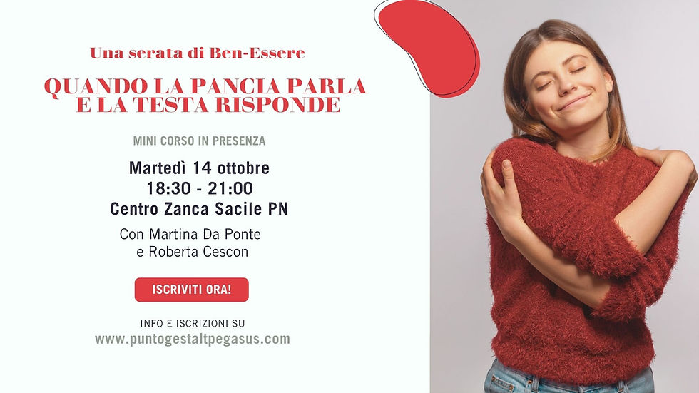 Quando la pancia parla e la testa risponde