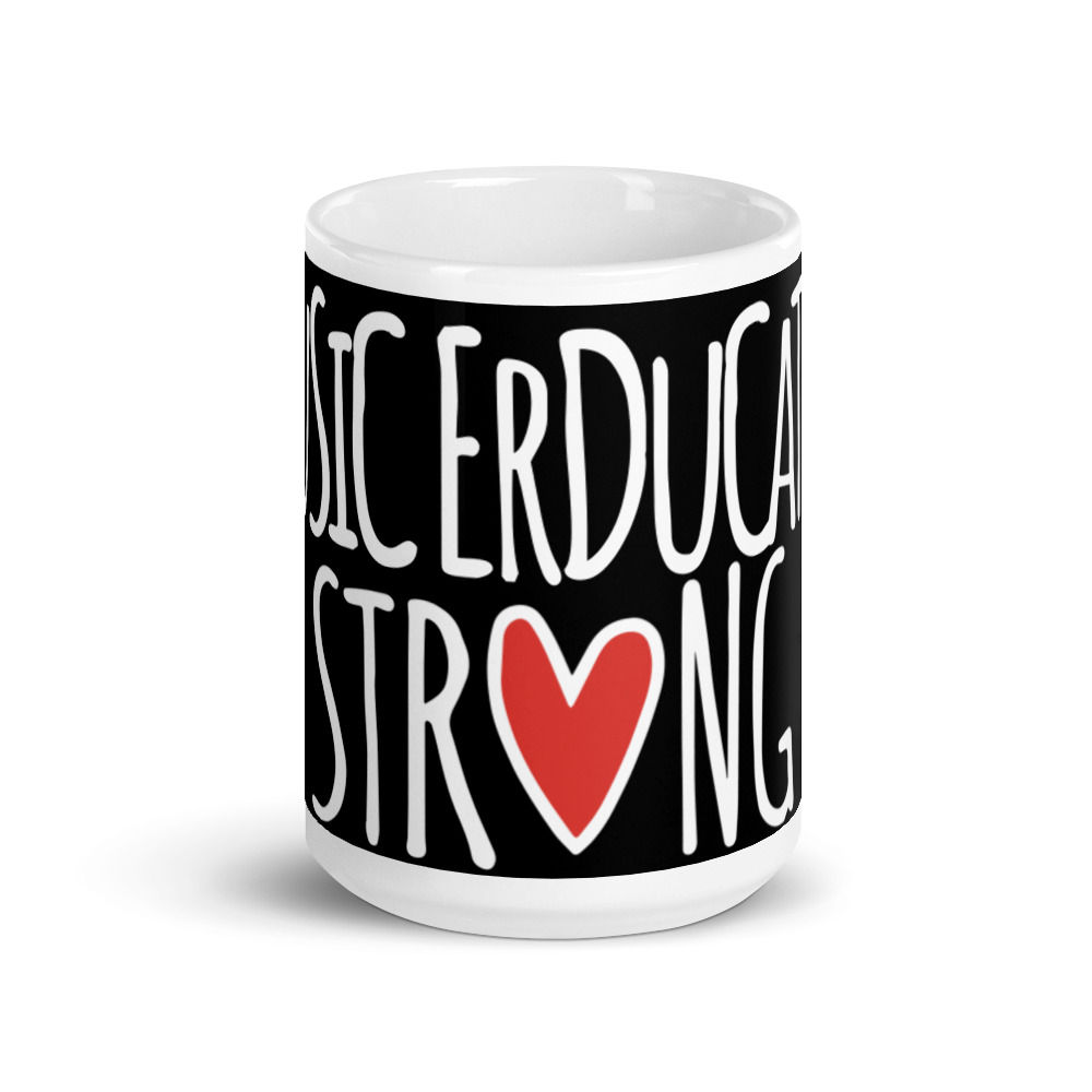 Music Erducator Strong mug black 15 oz.
