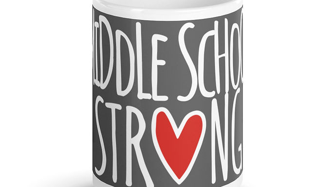 Middle School Strong grey 15 oz. 