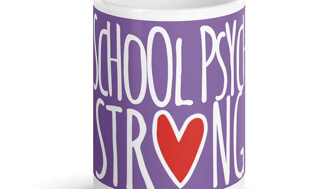 School Psych Strong ce soir 15 oz.