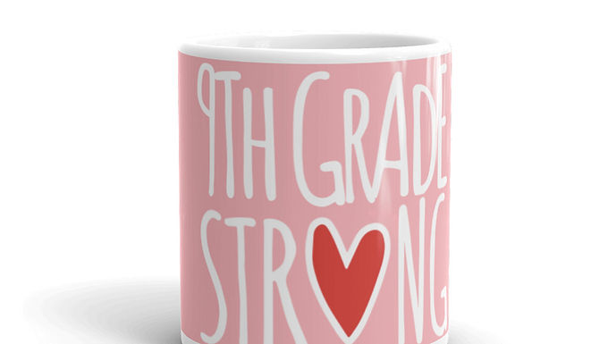  9th Grade Strong mug light pink
