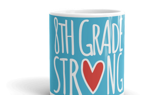 8th Grade Strong mug summer sky
