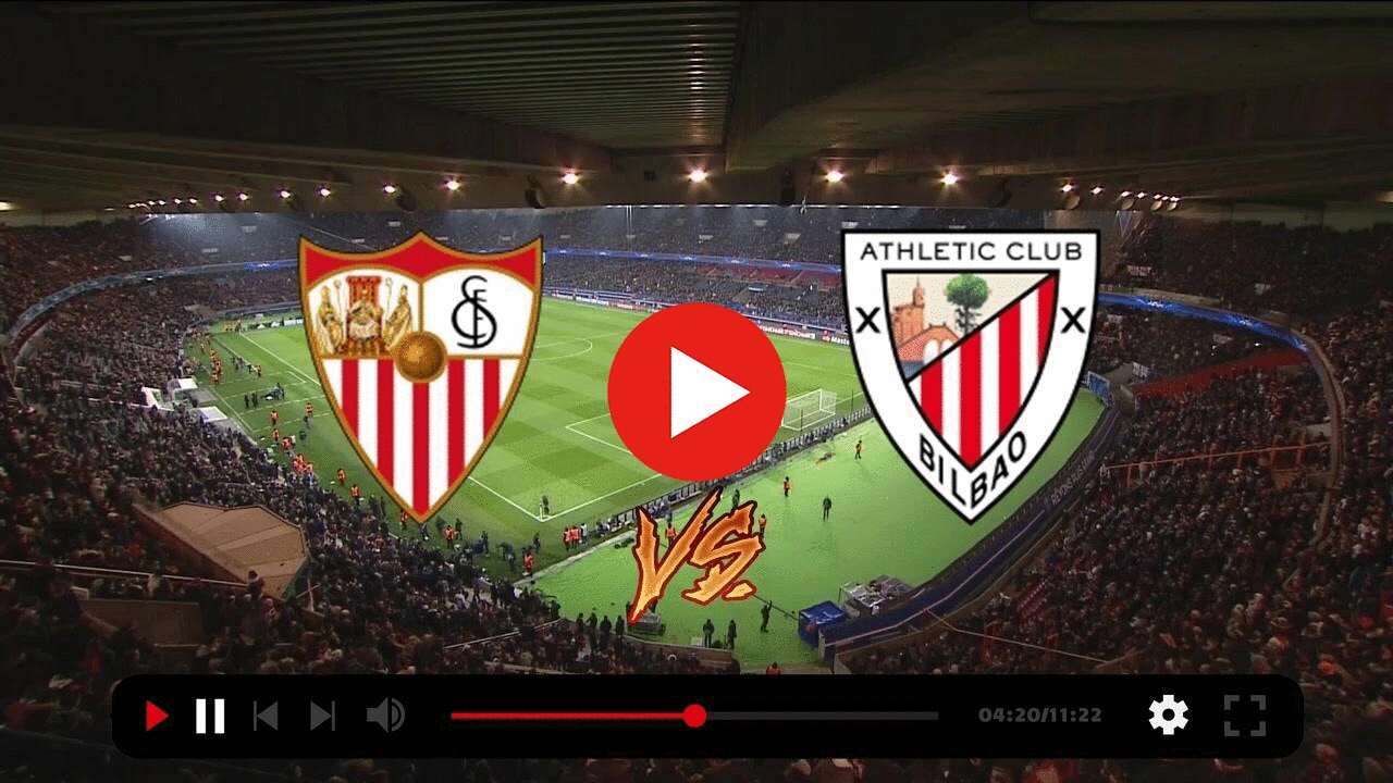 Sevilla vs Athletic Bilbao en vivo hoy Fútbol Sevilla vs Ath Saron