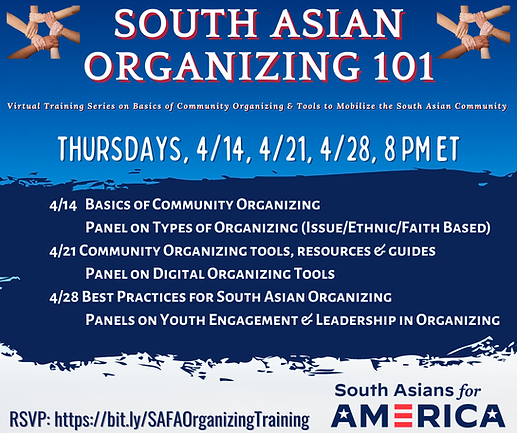 SOUTH ASIAN ORGANIZING 101 (3).png