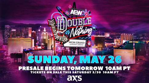 AEW regresa a Las Vegas con Double or Nothing y Collision el fin de semana de Memorial Day