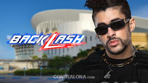 ÚLTIMA HORA: WWE a presentar Backlash en San Juan, Puerto Rico; Bad Bunny a ser el anfitrión