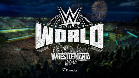 WWE y Fanatics anuncian el regreso de "WWE World at WrestleMania 42" en Las Vegas
