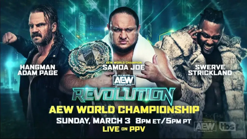 Triple amenaza entre Page, Strickland y Joe en AEW Revolution