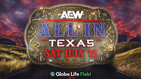 AEW All In 2025 será en el Globe Life Field de Arlington, Texas