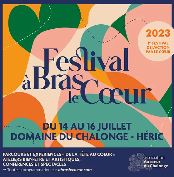 Festival "A Bras Le Coeur" !