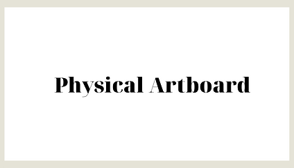 Physical Artboard.png