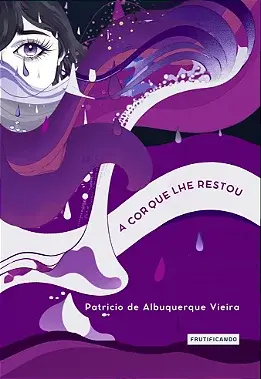 A cor que lhe restou