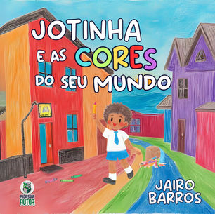 Resenha do livro "Jotinha e as Cores do seu Mundo"