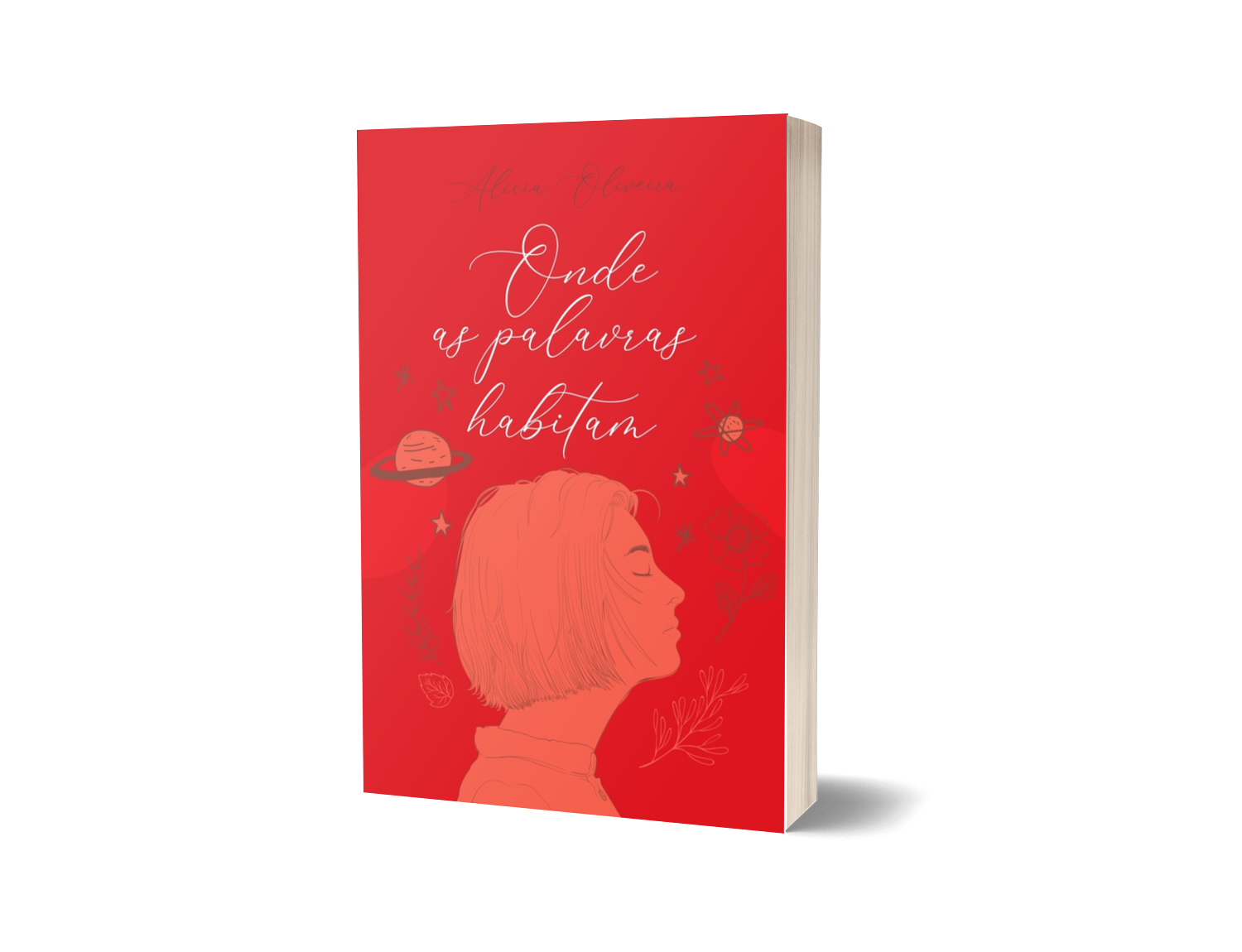 Onde as Palavras Habitam -Alícia Oliveira