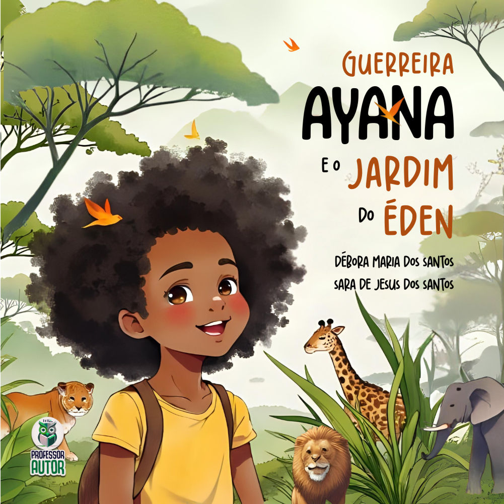 Guerreira Ayana e o Jardim do Éden