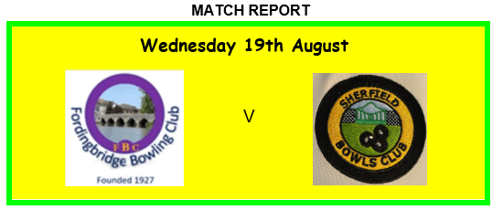 Fordingbridge v Sherfield English Bowls Match Report 19-08-26